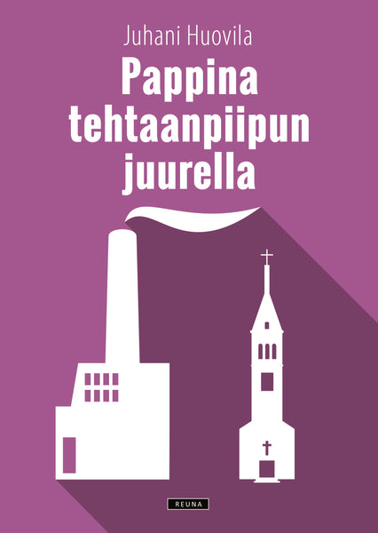 Pappina tehtaanpiipun juurella