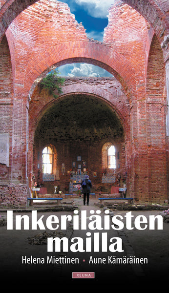 Inkeriläisten mailla