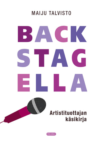 Backstagella - Artistituottajan käsikirja