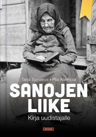 Sanojen liike - Kirja uudistajalle