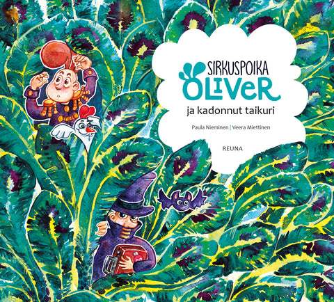 Sirkuspoika Oliver ja kadonnut taikuri