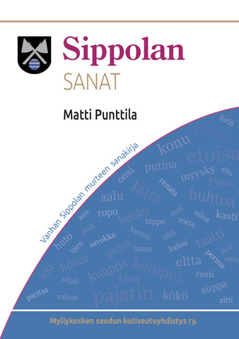 Matti Punttila Sippolan sanat Reuna murresanakirja