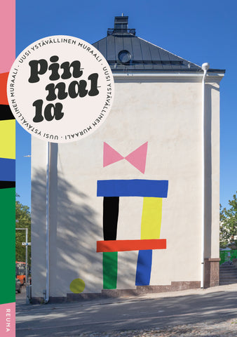 Pinnalla - Uusi ystävällinen muraali