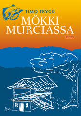 Mökki Murciassa