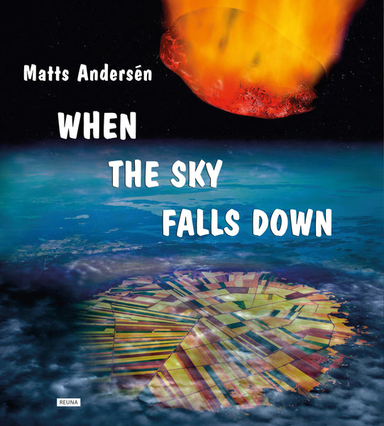 When the Sky Falls Down