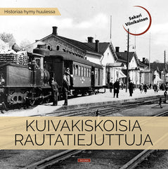 Kuivakiskoisia rautatiejuttuja