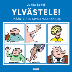 Ylvästele - käänteinen sivistyssanakirja