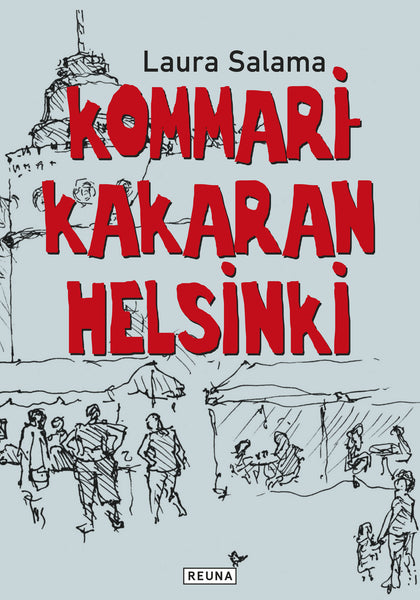 Kommarikakaran Helsinki